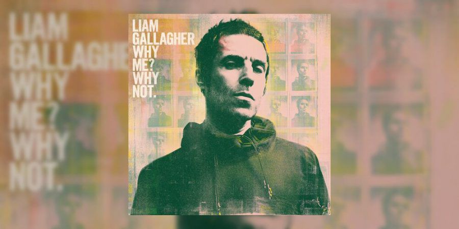 ‘Why Me? Why Not?’ expande a zona de conforto de Liam Gallagher