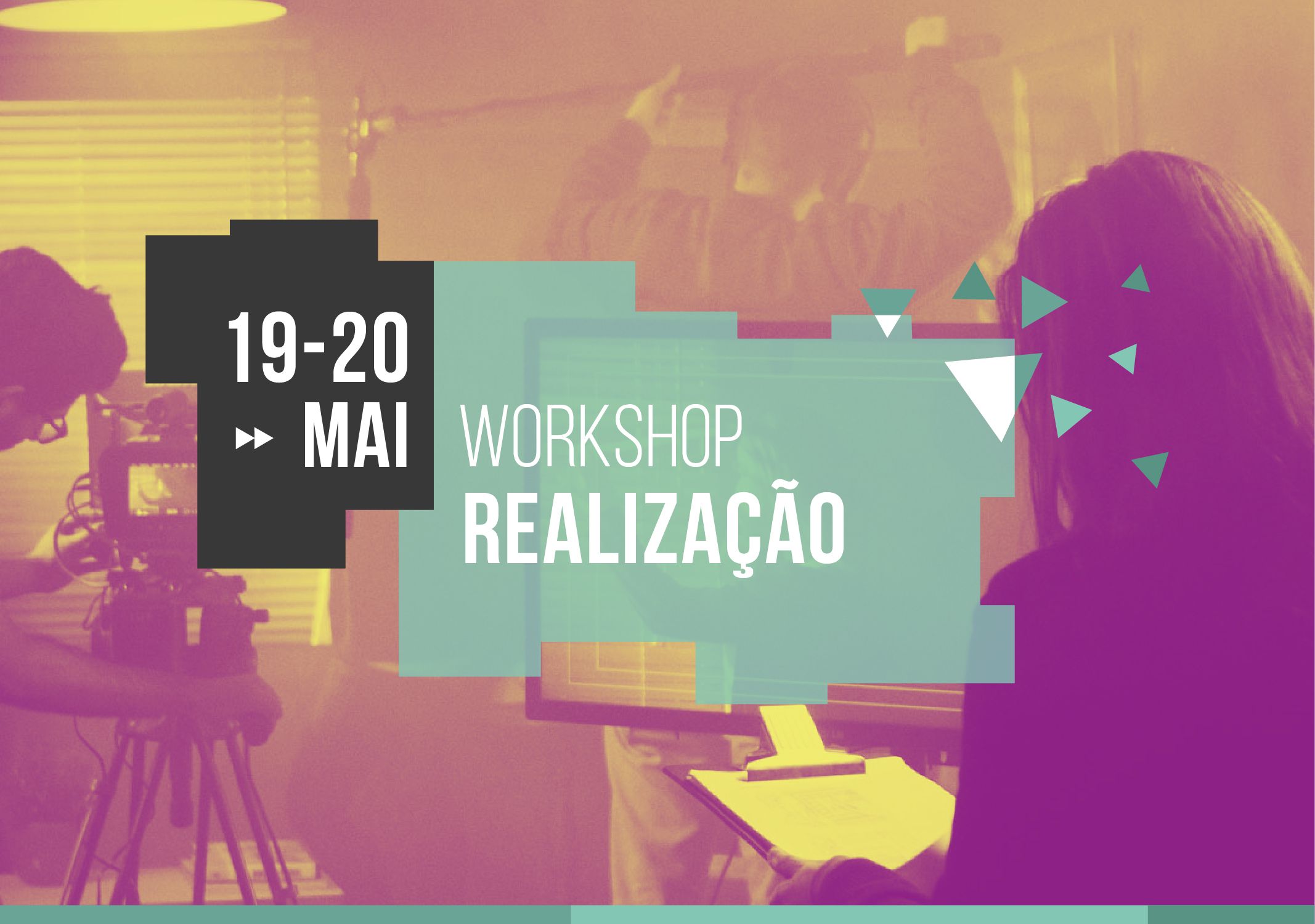 Workshop de Realização a 19 e 20 de Maio