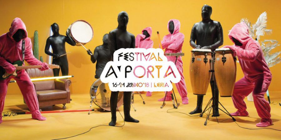 Festival A Porta com 14 novas confirmações musicais, uma Casa Plástica e 4 jantares temáticos