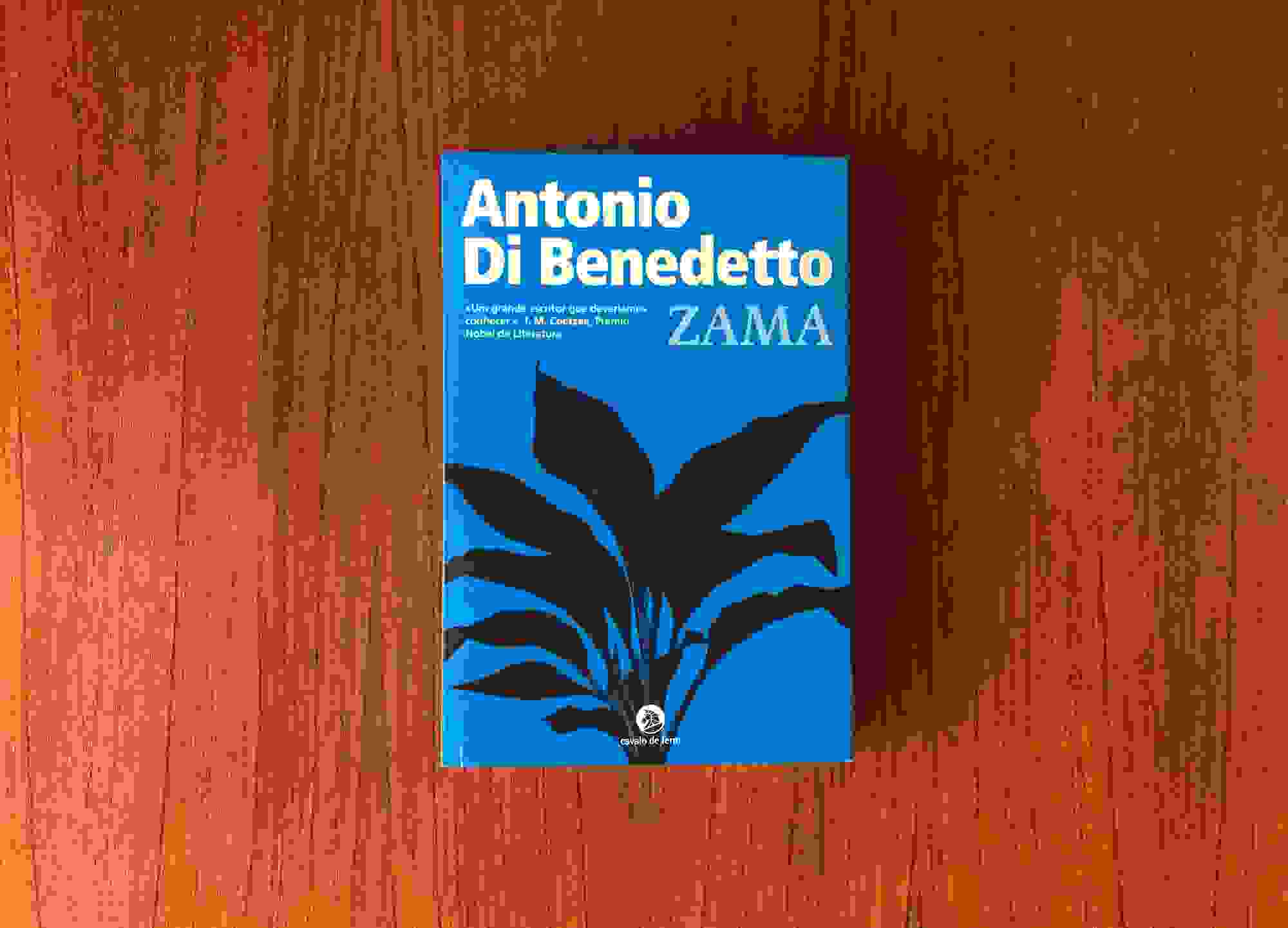 “Zama”, de Antonio di Benedetto, é um romance de espera