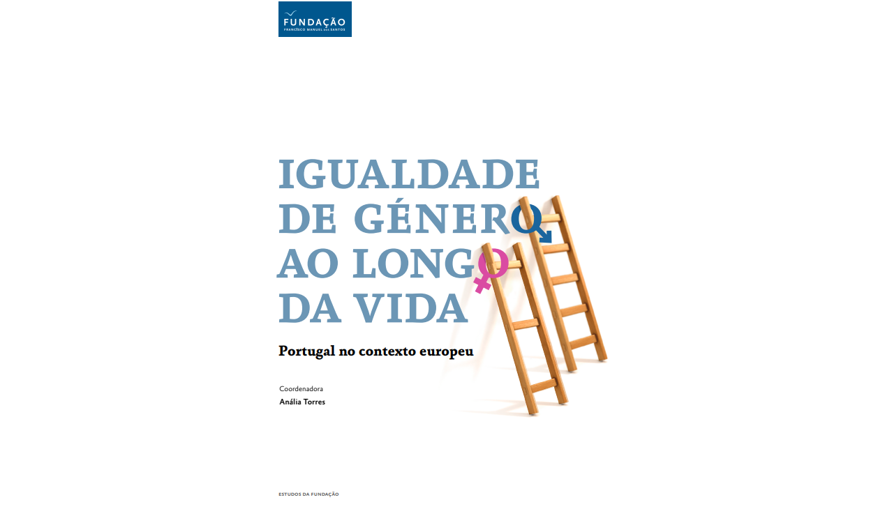 Podes fazer download gratuito do estudo ‘Igualdade de género ao longo da vida. Portugal no contexto europeu’