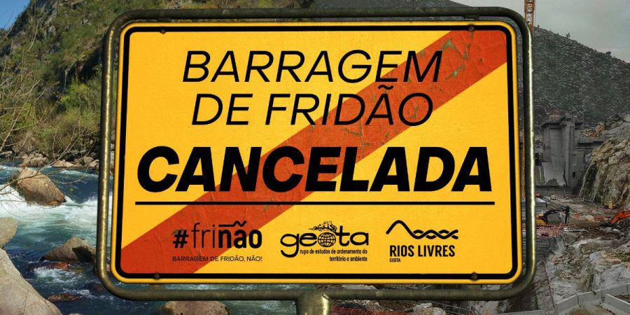 Governo cancela barragem de Fridão