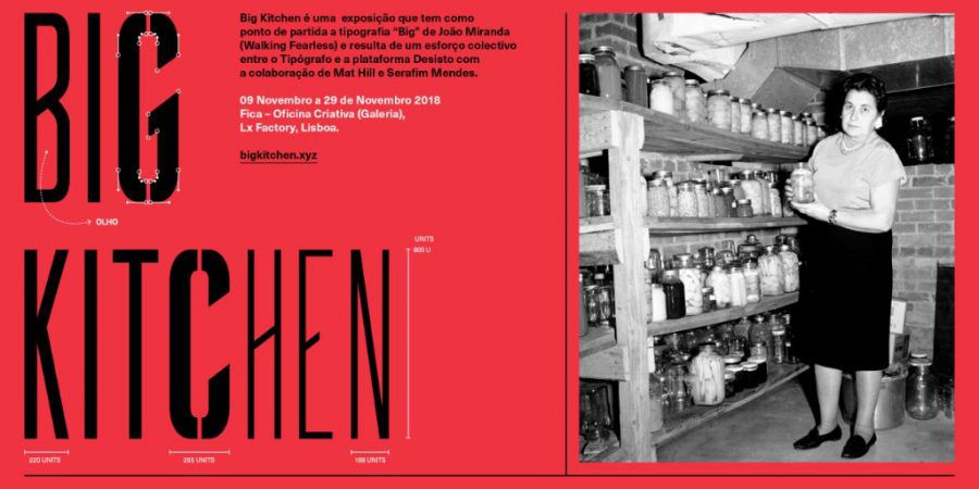 ‘Big Kitchen’: vem aí uma exposição dedicada à tipografia, de João Miranda & Desisto