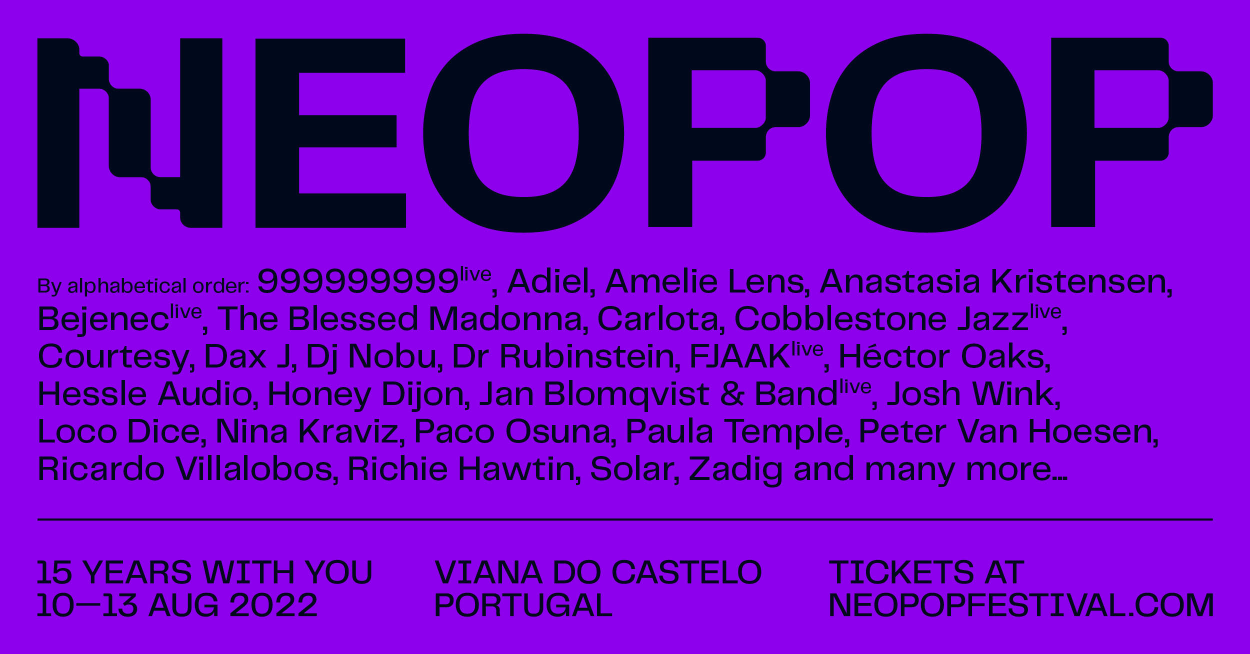 The Blessed Madonna, Cobblestone Jazz, Honey Dijon e Nina Kraviz entre as 28 confirmações do Festival Neopop