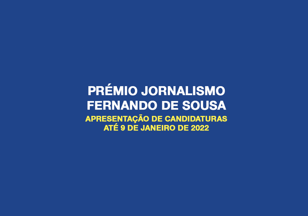 Prémio de Jornalismo Fernando de Sousa abre candidaturas