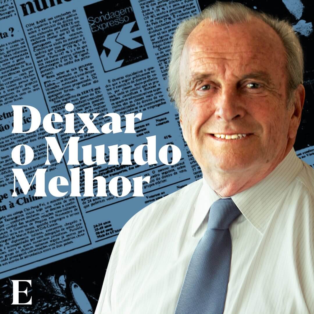 “Deixar o Mundo Melhor”. Francisco Pinto Balsemão terá podcast no Expresso