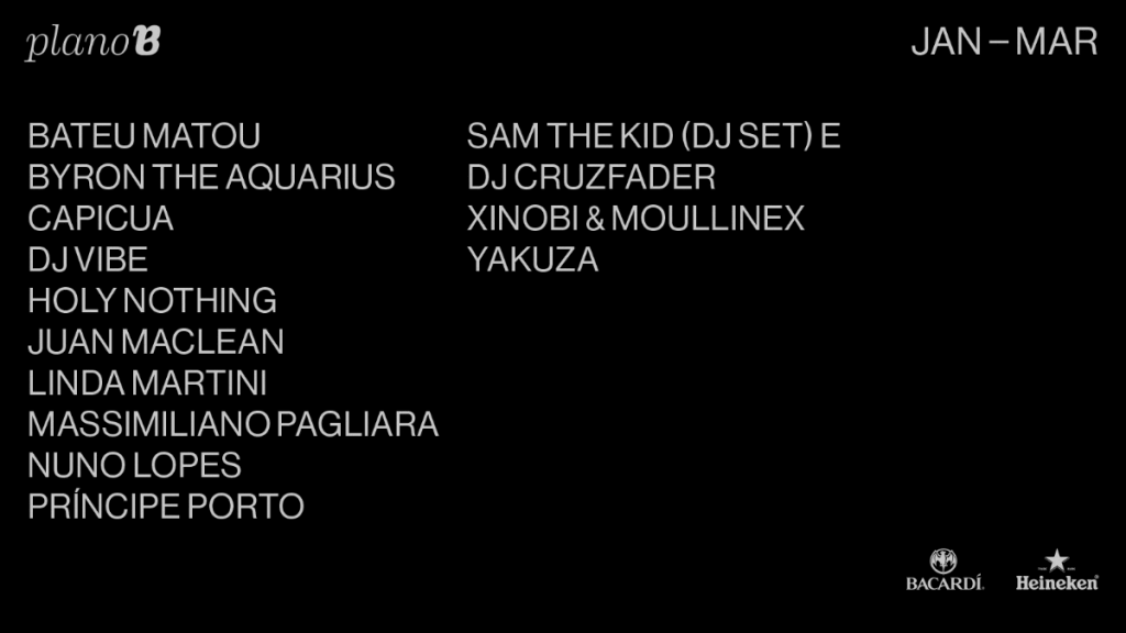 Plano B com concertos de Capicua, Linda Martini, Holy Nothing, Moullinex & Xinobi, Sam The Kid (DJ Set) e  DJ Cruzfader