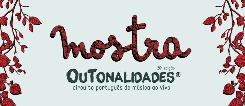 Dez showcases de artistas portugueses na Mostra OuTonalidades, em Águeda