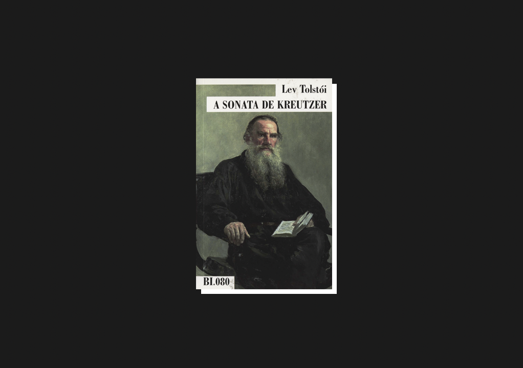 “A Sonata de Kreutzer”, de Lev Tolstói: um exemplo evidente do que agora chamamos relação tóxica