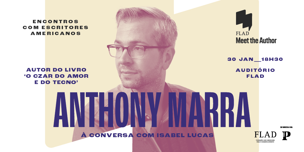 Escritor Anthony Marra conversa com jornalista Isabel Lucas em Lisboa. Entrada é livre
