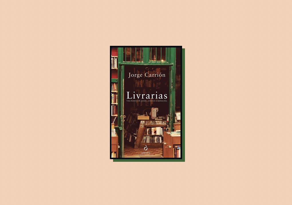“Livrarias”, de Jorge Carrión: a nostalgia das viagens passadas e o desejo das futuras