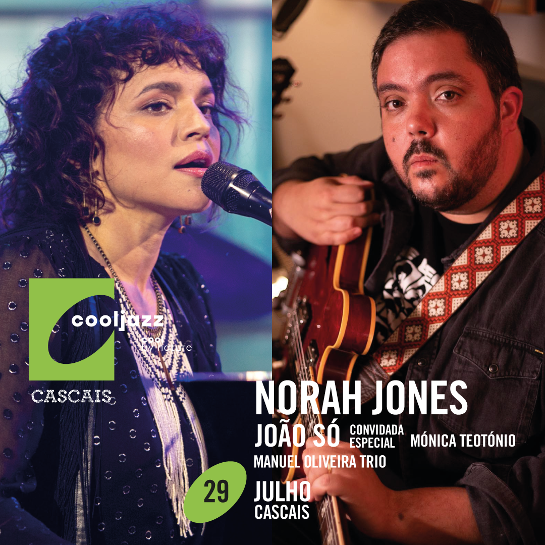 Norah Jones e João Só confirmados no Cool Jazz a 29 de Julho