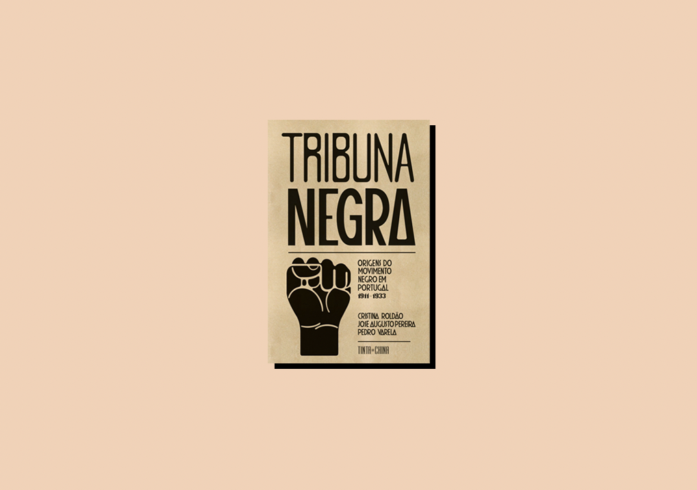 “Tribuna Negra”: origens do movimento negro em Portugal agora em livro para explicar uma “história silenciada”