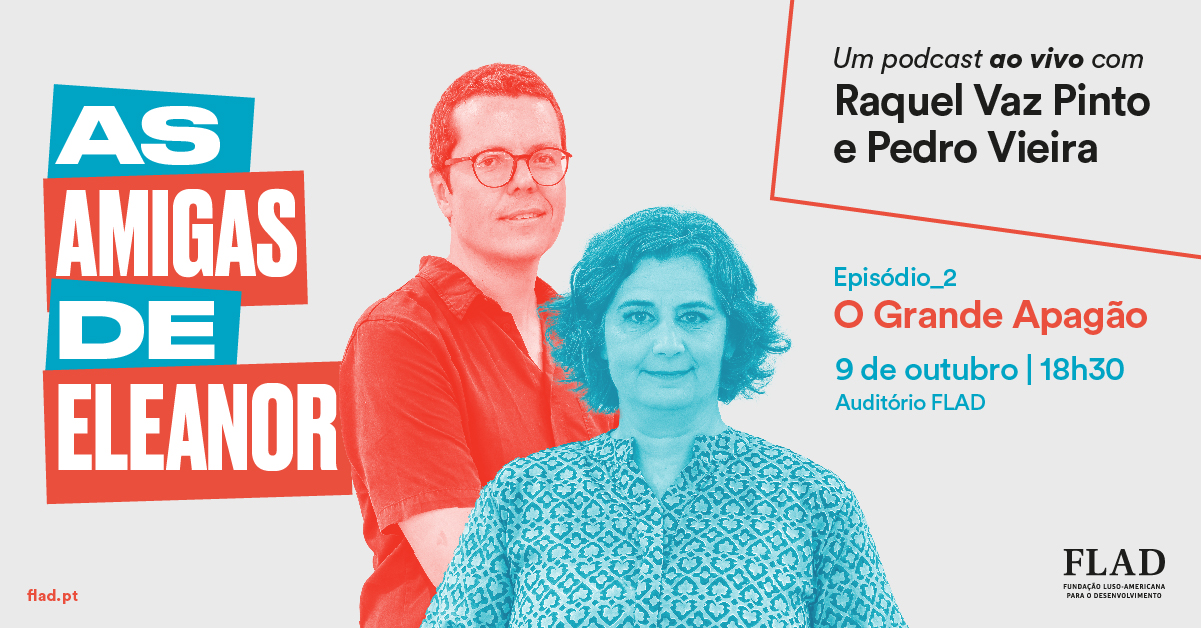 Segundo episódio de “As Amigas de Eleanor”, podcast de Raquel Vaz Pinto e Pedro Vieira, acontece dia 9