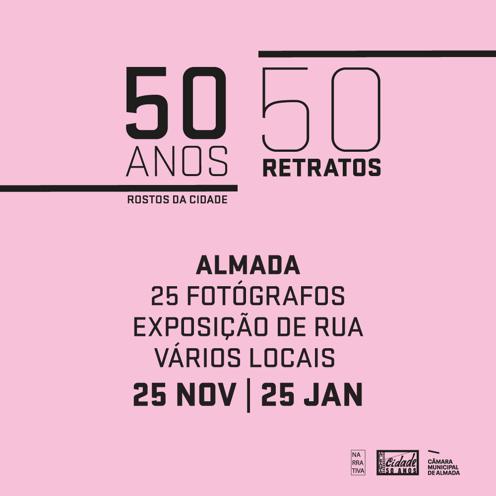 Exposição de retratos pelas ruas de Almada celebra os 50 anos de elevação a cidade