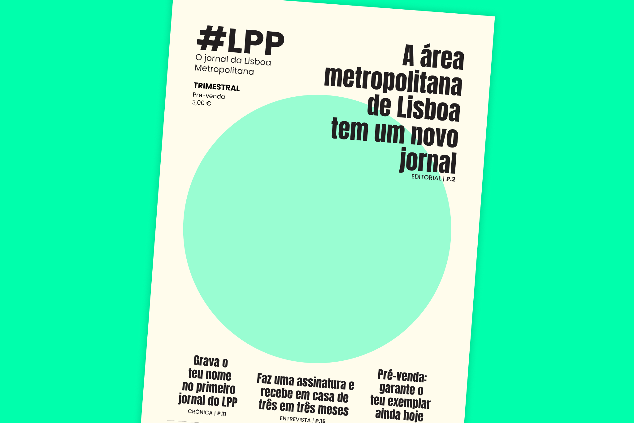 Lisboa Para Pessoas lança jornal impresso dedicado à área metropolitana de Lisboa com tiragem de 1000 exemplares