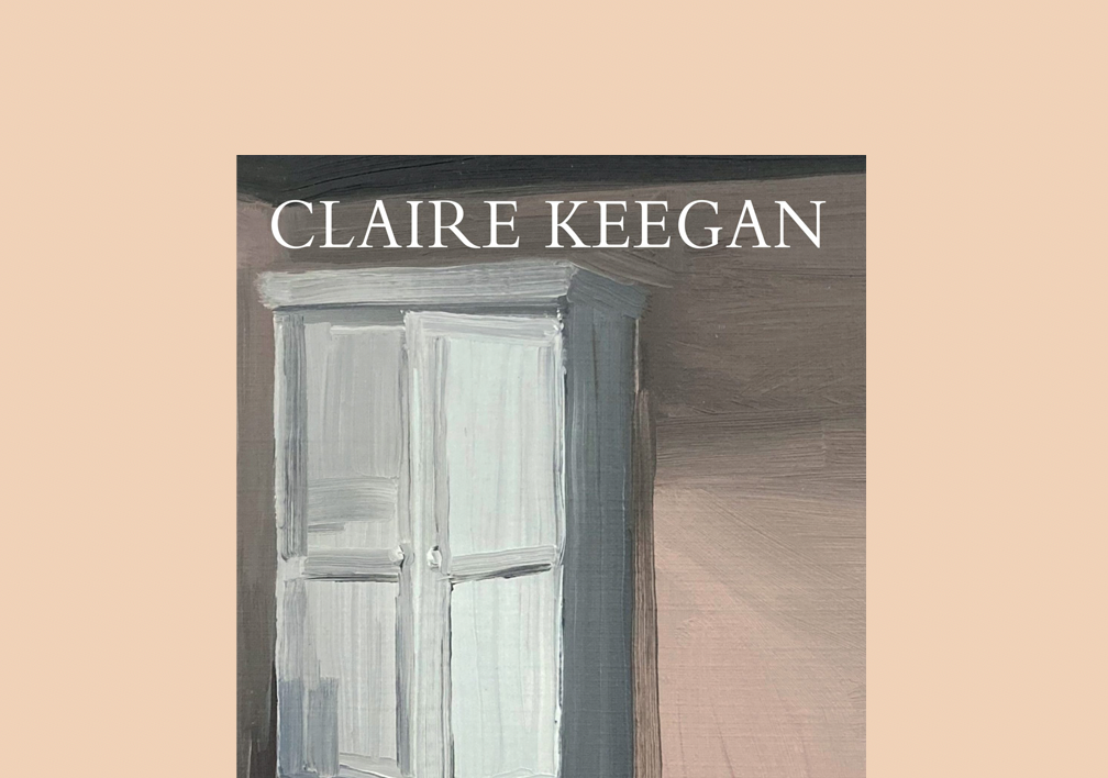 “A Uma Hora Tão Tardia”, de Claire Keegan: a excelência do minimalismo