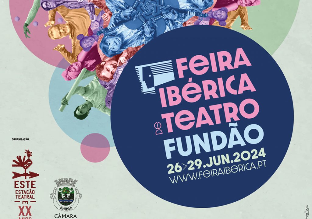 Feira Ibérica de Teatro acontece no Fundão em Junho. Brasil é o país convidado e já se conhece a programação completa