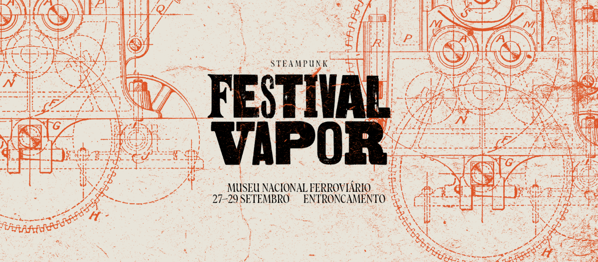 Festival Vapor: de 27 a 29 de setembro no Entroncamento