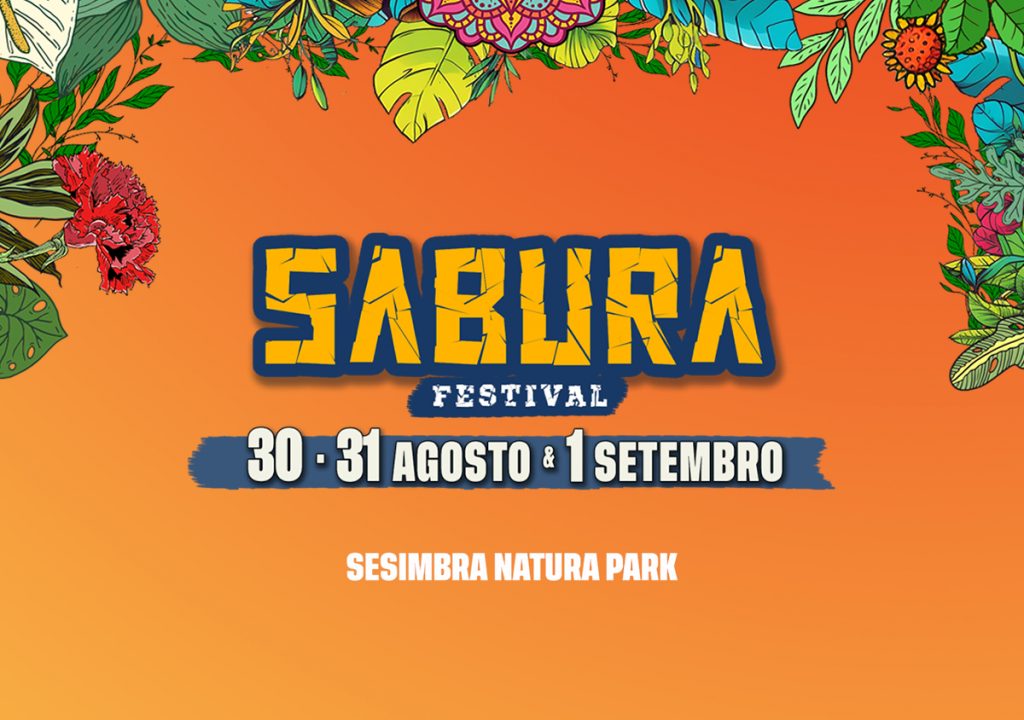  Sabura Festival regressa ao Sesimbra Natura Park com Dino D’Santiago, Pongo, Bezegol e Rude Bwoy Banda, Rita Vian e Maria Reis