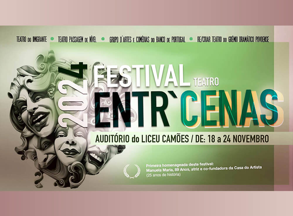 Festival de Teatro Entr`Cenas chega ao Auditório do Liceu Camões, em Lisboa, de 18 a 24 de novembro